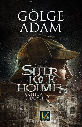 Gölge Adam / Sherlock Holmes