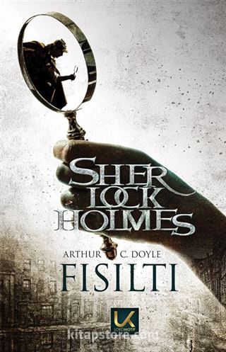 Fısıltı / Sherlock Holmes