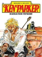 Ken Parker Sayı: 52 - Naika'nın Öfkesi