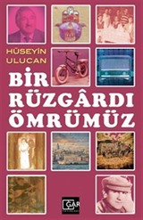 Bir Rüzgardı Ömrümüz