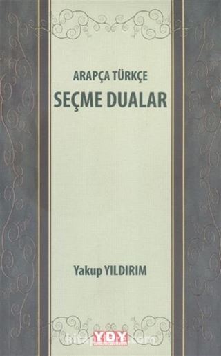 Arapça-Türkçe Seçme Dualar