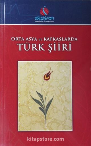 Orta Asya ve Kafkaslar'da Türk Şiiri