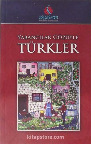 Yabancılar Gözüyle Türkler