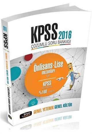 2016 KPSS Lise Ön Lisans Genel Yetenek Genel Kültür Çözümlü Soru Bankası