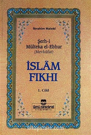 İslam Fıkhı (Mülteka) (4 Cilt - 2.hm)