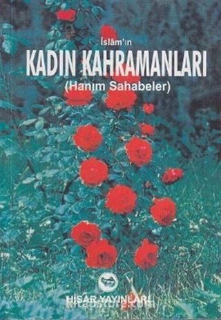 İslam'ın Kadın Kahramanları