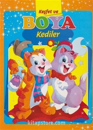 Kediler / Keşfet ve Boya