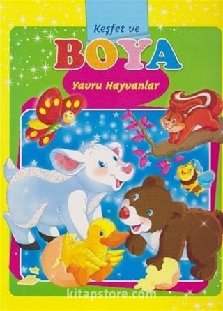 Yavru Hayvanlar / Keşfet ve Boya