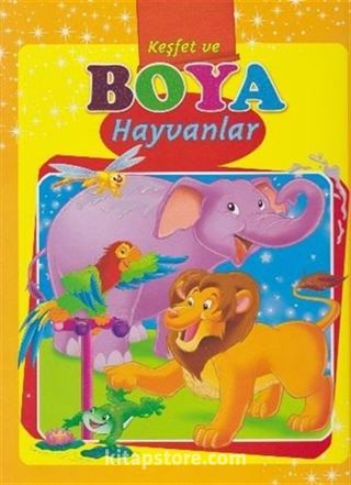 Hayvanlar / Keşfet ve Boya