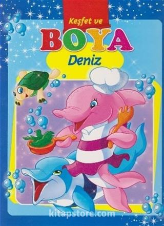 Deniz / Keşfet ve Boya