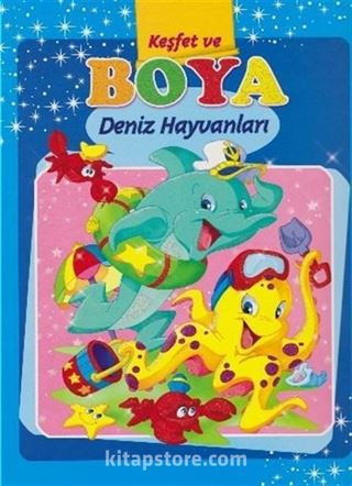 Deniz Hayvanları / Keşfet ve Boya