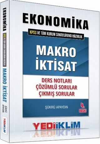 2016 KPSS Ekonomika Tüm Kurum Sınavlarına Hazırlık Makro İktisat Ders Notları Çözümlü Sorular Çıkmış Sorular