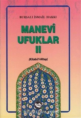 Manevi Ufuklar-2 (Kitabül Hitap)