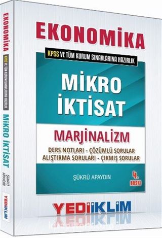 2016 KPSS Ekonomika Tüm Kurum Sınavlarına Hazırlık Mikro İktisat Marjinalizm Ders Notları Çözümlü Sorular Alıştırma Soruları Çıkmış Sorular