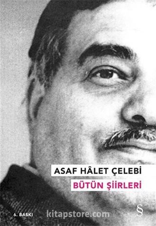 Bütün Şiirleri / Asaf Halet Çelebi