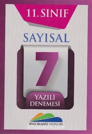 11. Sınıf Sayısal 7 Yazılı Denemesi