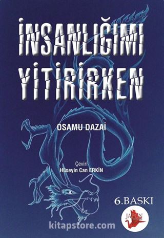 İnsanlığımı Yitirirken