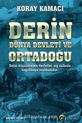 Derin Dünya Devleti ve Ortadoğu