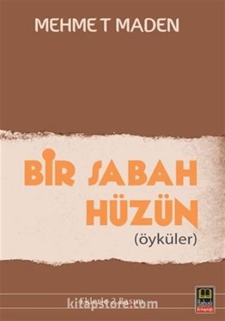 Bir Sabah Hüzün