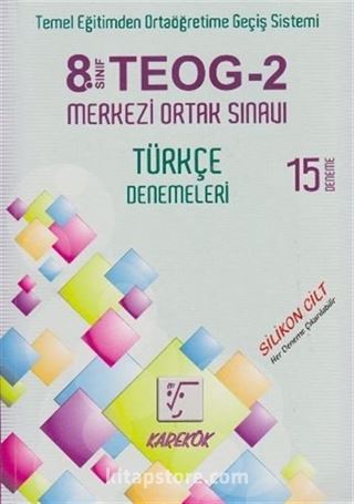 8. Sınıf TEOG 2 Merkezi Ortak Sınavı Türkçe Denemeleri (15 Deneme)