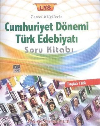 LYS Temel Bilgilerle Cumhuriyet Dönemi Türk Edebiyatı Soru Kitabı