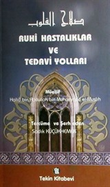 Ruhi Hastalıklar ve Tedavi Yolları