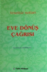 Eve Dönüş Çağrısı