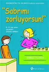 Sabrımı Zorluyorsun