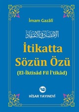 İtikatte Sözün Özü