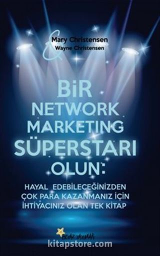 Bir Network Marketing Süperstarı Olun