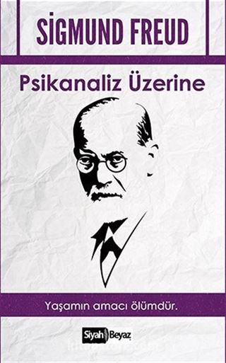 Psikanaliz Üzerine