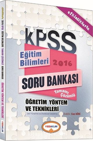 2016 KPSS Etkinliklerle Eğitim Bilimleri Öğretim Yöntem ve Teknikleri Tamamı Çözümlü Soru Bankası