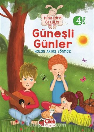 Güneşli Günler / Miniklere Öyküler