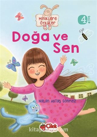 Doğa ve Sen / Miniklere Öyküler