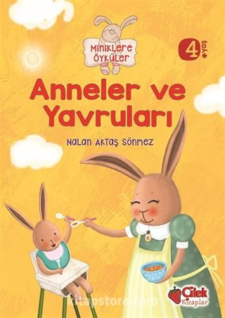 Anneler ve Yavruları / Miniklere Öyküler