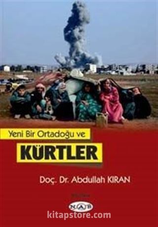 Yeni Bir Ortadoğu ve Kürtler