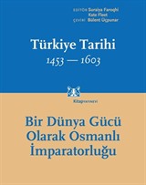 Türkiye Tarihi 1453-1603 Cilt 2