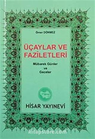 Üç Aylar ve Fazileti (Cep Boy)