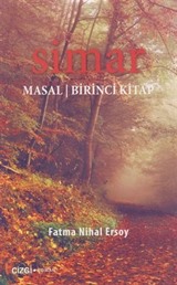 Simar / Masal - Birinci Kitap