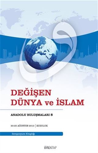 Değişen Dünya ve İslam