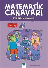 Matematik Canavarı - Etkinliklerle Matematik Matematik Canavarı (6-7 Yaş)