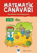 Matematik Canavarı - Etkinliklerle Okula Başlıyorum 4-5 Yaş