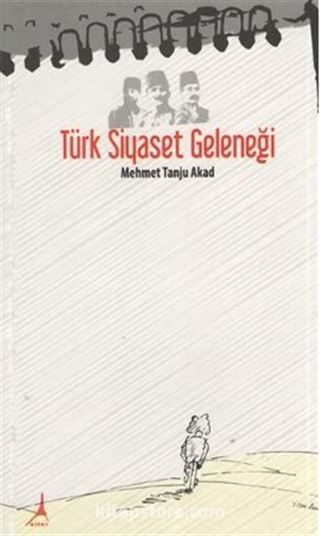 Türk Siyaset Geleneği