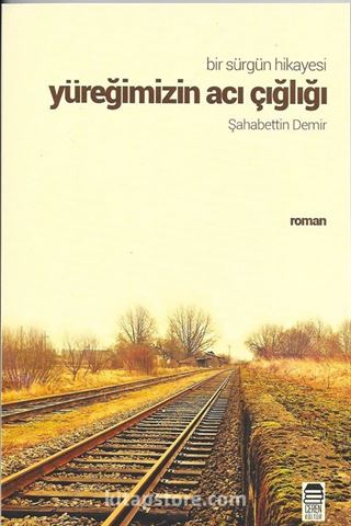 Yüreğimizin Acı Çığlığı