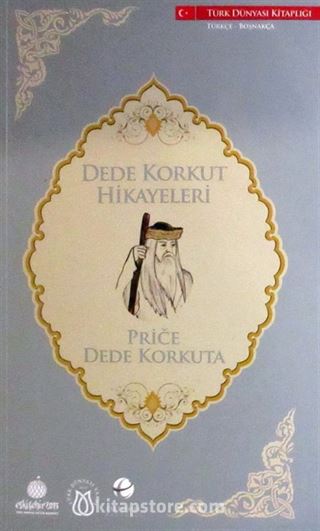 Dede Korkut Hikayeleri (Türkçe-Boşnakça)