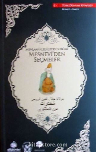 Mesnevi'den Seçmeler (Türkçe-Arapça)