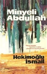 Minyeli Abdullah (50. Yıl Özel İlk Baskı Kapak)