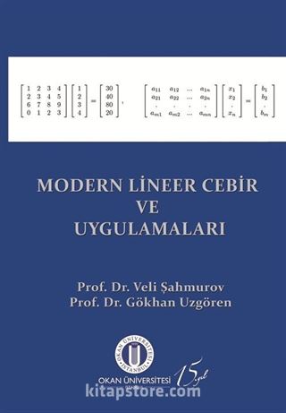 Modern Lineer Cebir ve Uygulamaları