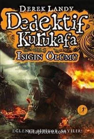 Dedektif Kurukafa / Işığın Ölümü (Ciltli)