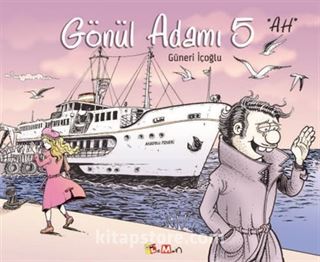 Gönül Adamı 5